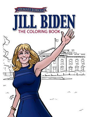 cover image of Jill Biden Coloring Book